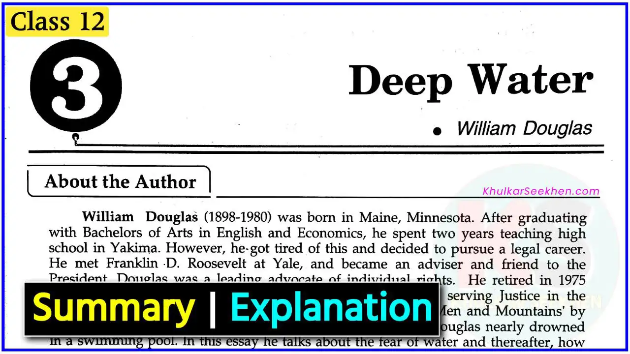 Deep Water Class 12 Hindi Summary & Explanation