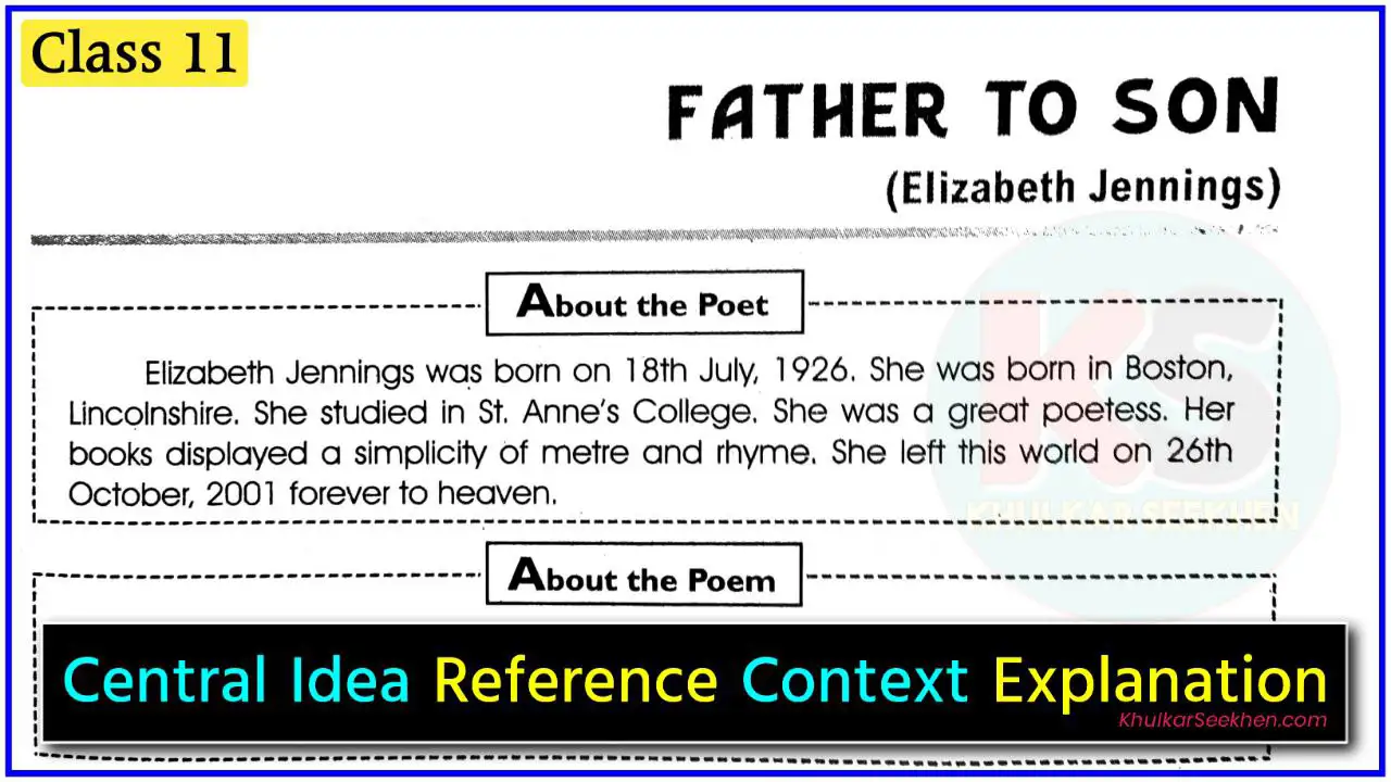 Father to Son Central Idea & Reference to Context Questions