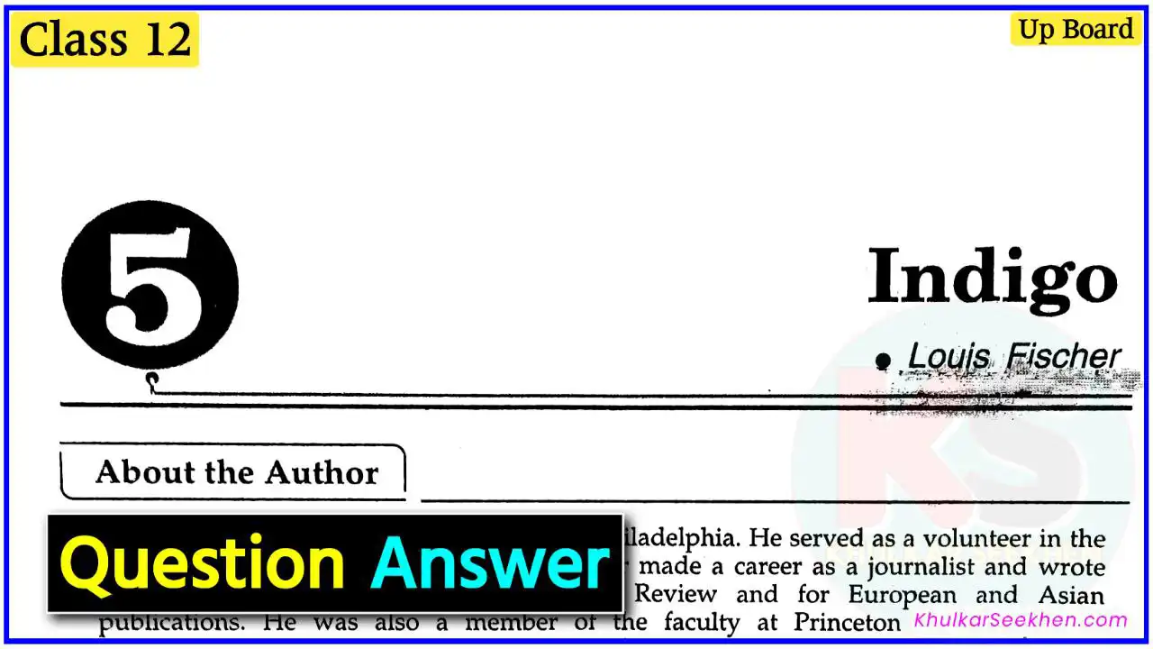 Indigo Class 12 Question Answer Up Board