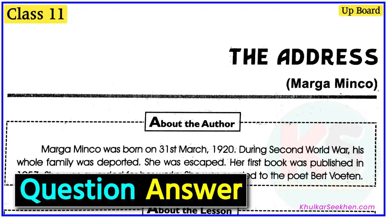 The Address Class 11 Question Answer Up Board