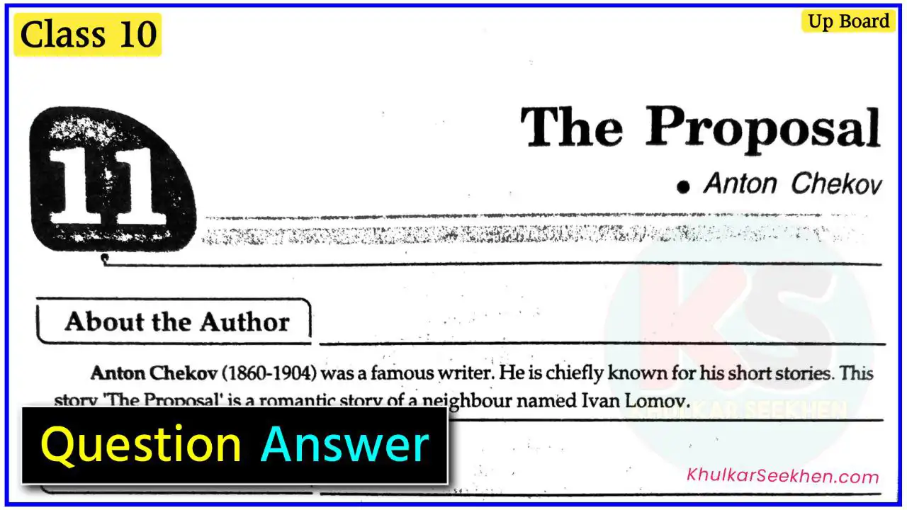 The Proposal Class 10 Question Answer Up Board
