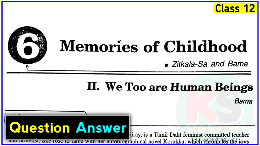 We Too Are Human Beings Class 12 Question Answer UP Board