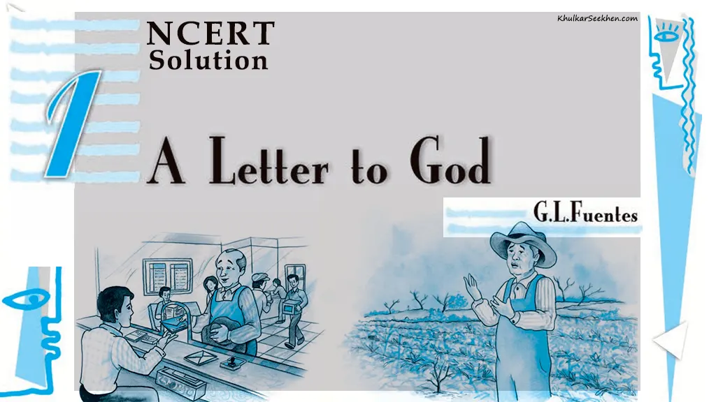 A Letter to God NCERT Solutions Class 10 English
