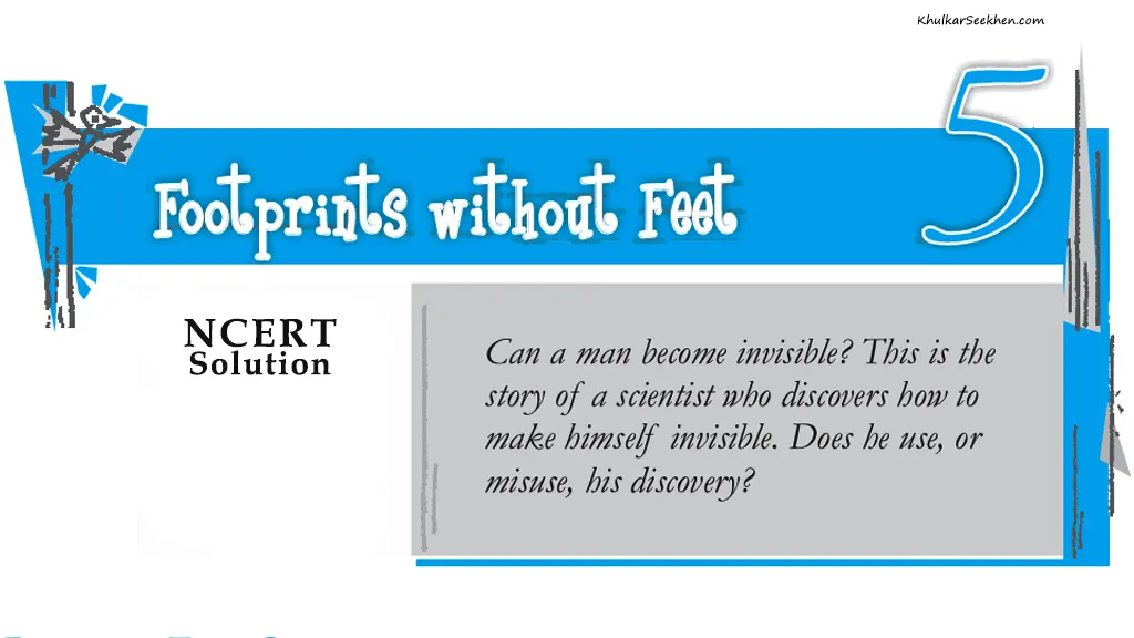 Footprints Without Feet NCERT
