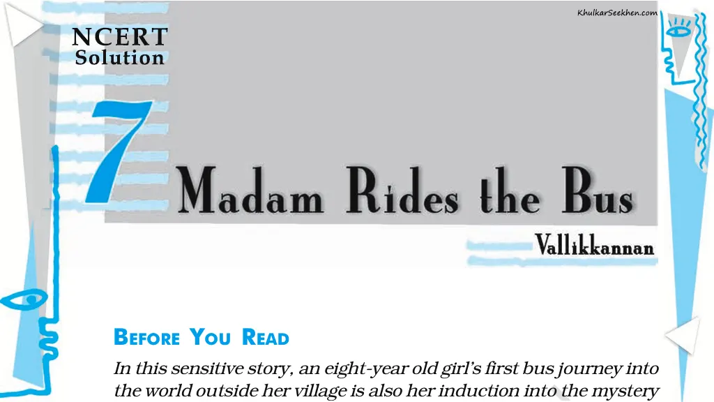 Madam Rides the Bus NCERT