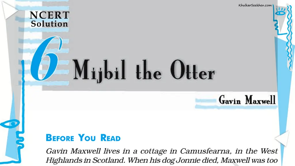 Mijbil the Otter NCERT