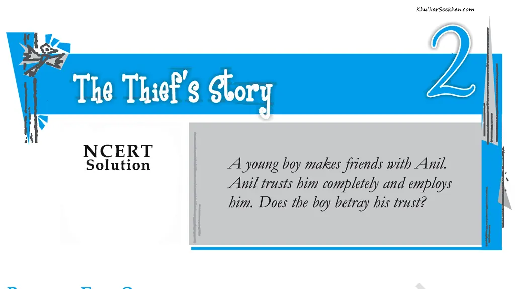 The Thiefs Story NCERT